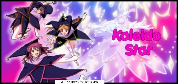 discutie kaleido star aici puteti discuta despre kaleido star